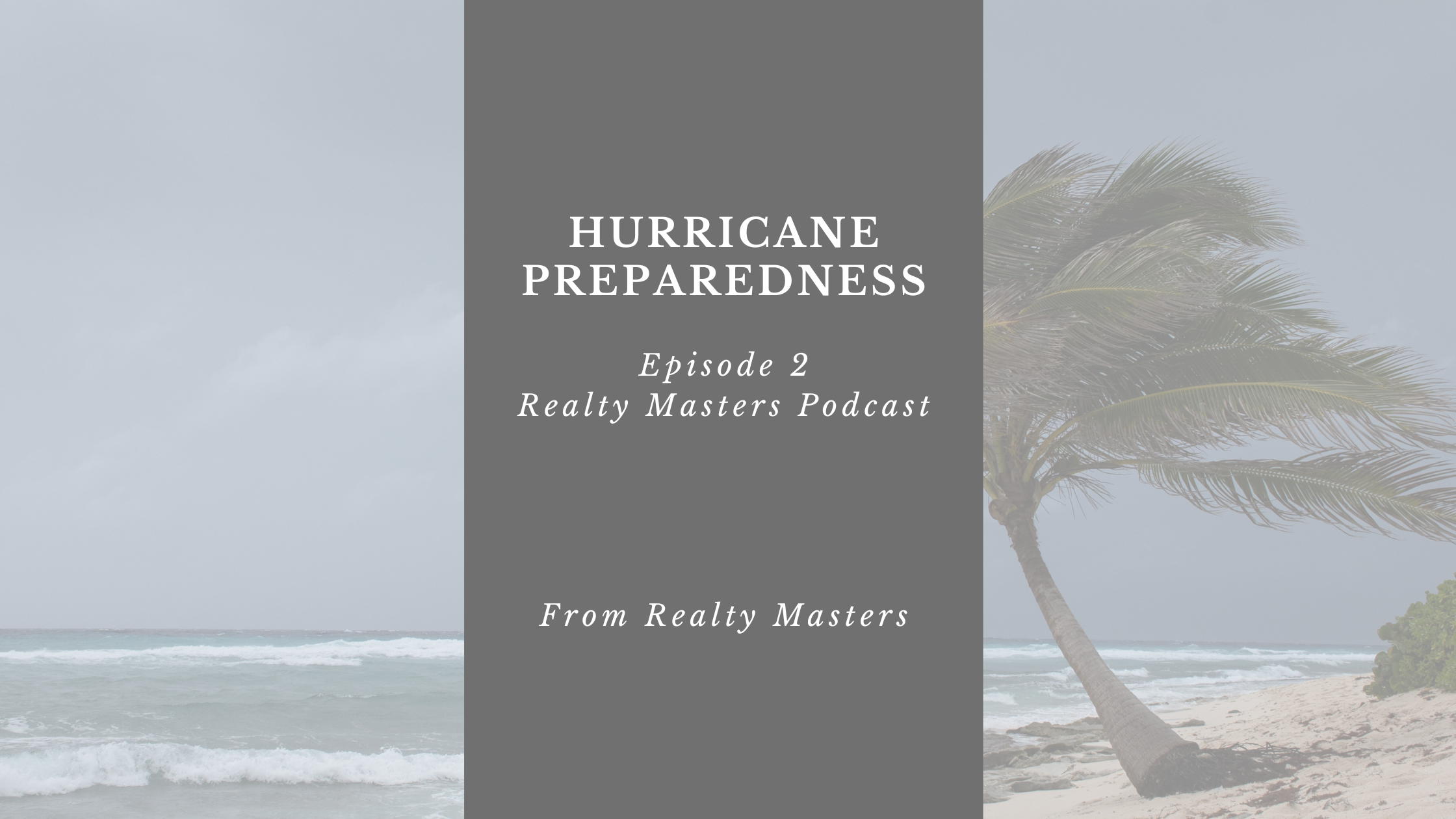Hurricane Prep: What Homeowners & Tenants Need to Know
